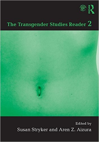 Aizura, The Transgender Studies Reader 2