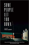 Cover image of Mike Alberti's Some People Let You Down with white text on black background; the bottom third is a night scene of a farm with red barn (green roof) to the left and the back of a two story cream house to the right, with a yard light beaming