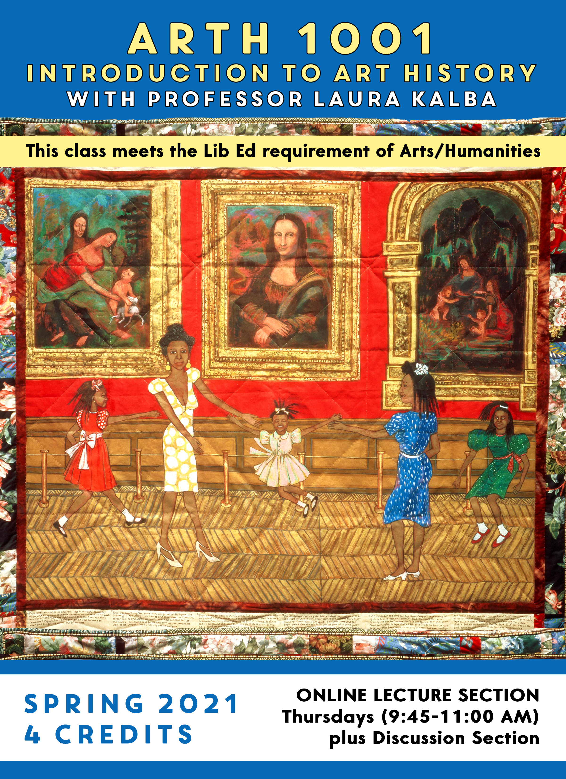 Course poster for ARTH 1001 Intro to Art History with Professor Laura Kalba. Image is Faith Ringgold’s "Dancing at the Louvre." The course is online and is 4 credits. Thursdays from 9:45am-11am, plus discussion section
