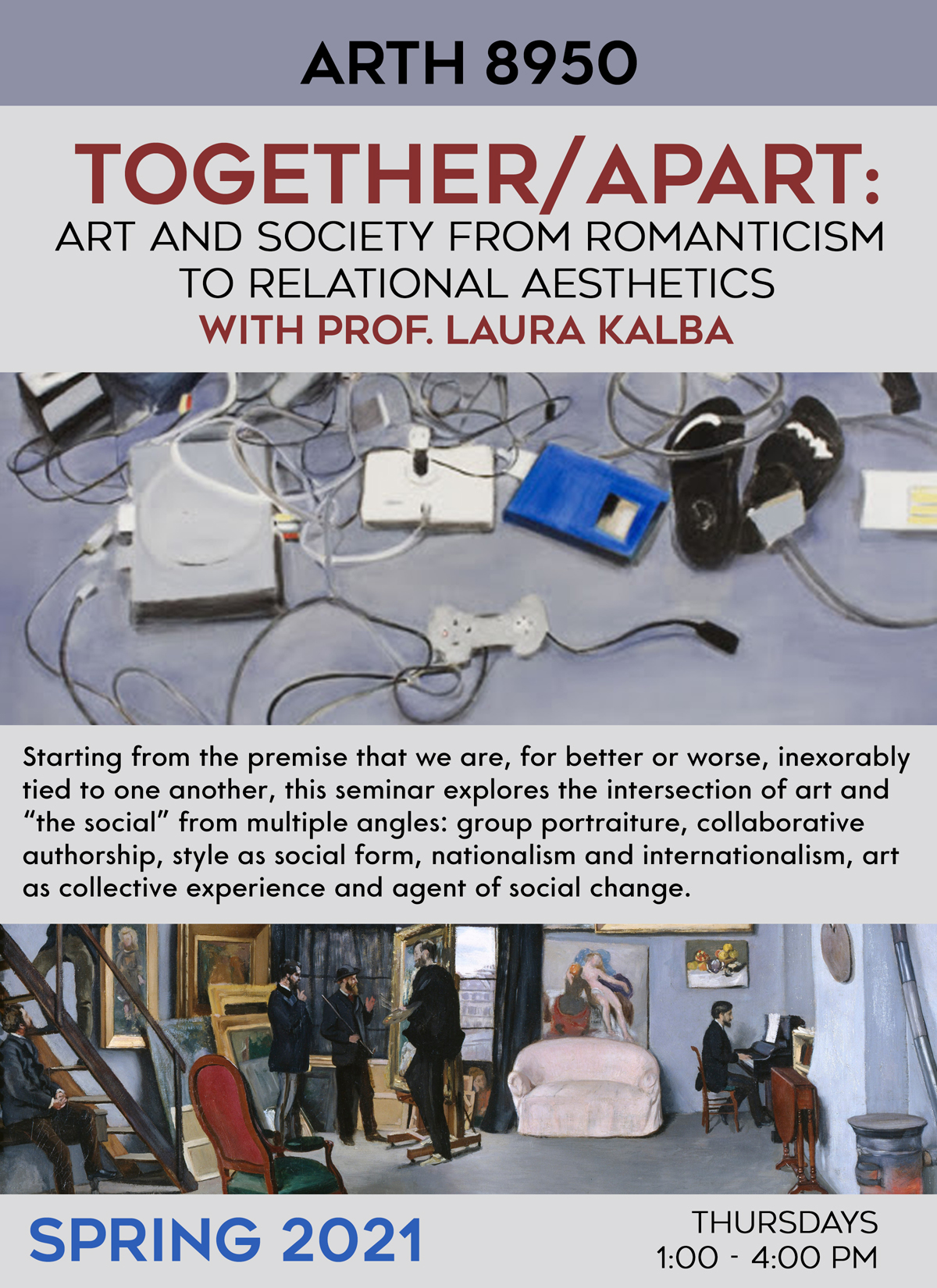 Course Poster for ARTH 8950 Together/Apart: Art and Society from Romanticism to Relational Aesthetics. Text: Starting from the premise that we are, for better or worse, inexorably tied to one another, this seminar explores the intersection of art and "the
