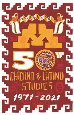 50th Anniversary for Chicano Latino Studies Art.