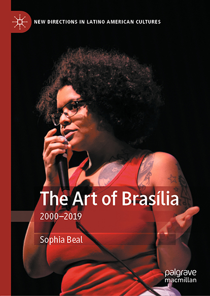 cover of "The Art of Brasília: 2000-2019" (Palgrave Macmillan, 2020)