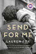 Book cover of Lauren Fox's Send for Me with black and white vintage photo of child resting on mother's shoulder 