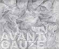 Cover of AVANT GAUZE