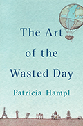 Cover of THE ART OF THE WASTED DAY