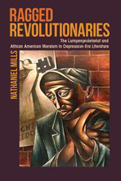 Cover of Nathaniel Mills' RAGGED REVOLUTIONARIES