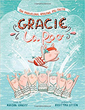Cover of THE MARVELOUS AMAZING PIG-TASTIC GRACIE LAROO!